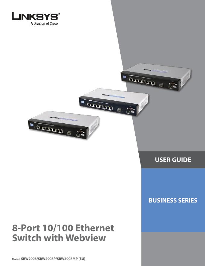 LINKSYS 8-Port 10/100 Ethernet Switch with Webview 说明书