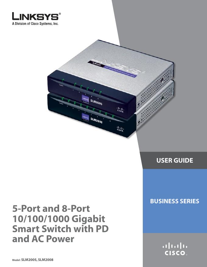 LINKSYS 5-Port and 8-Port 10/100/1000 Gigabit Smart Switch with PD and AC Power 说明书