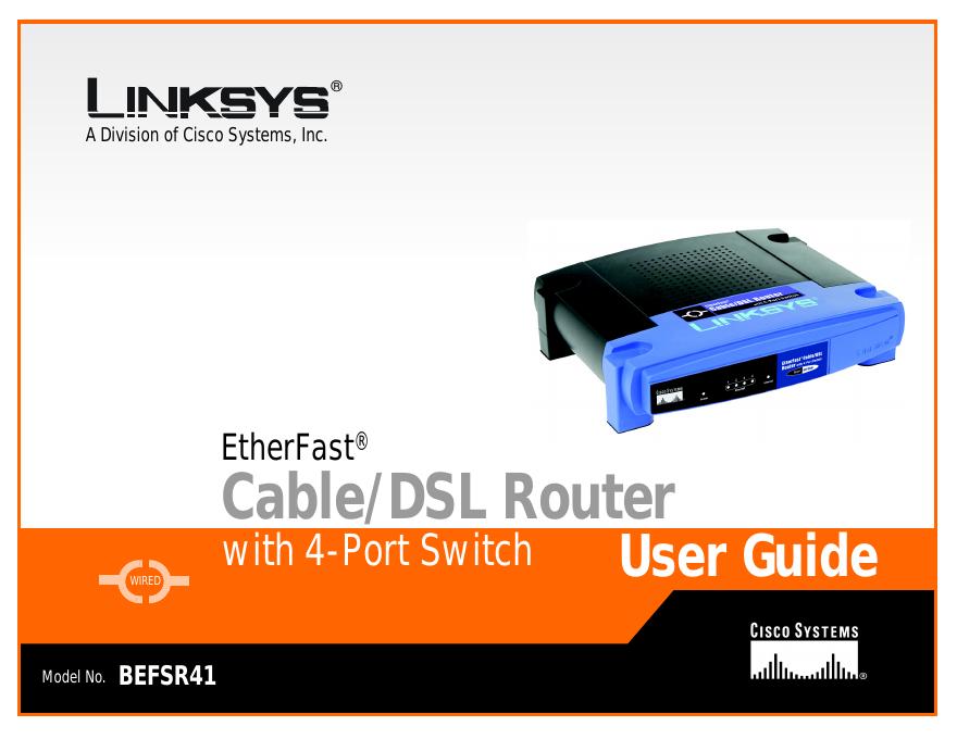 LINKSYS BEFSR41 Cable/DSL Router with 4-Port Switch 说明书