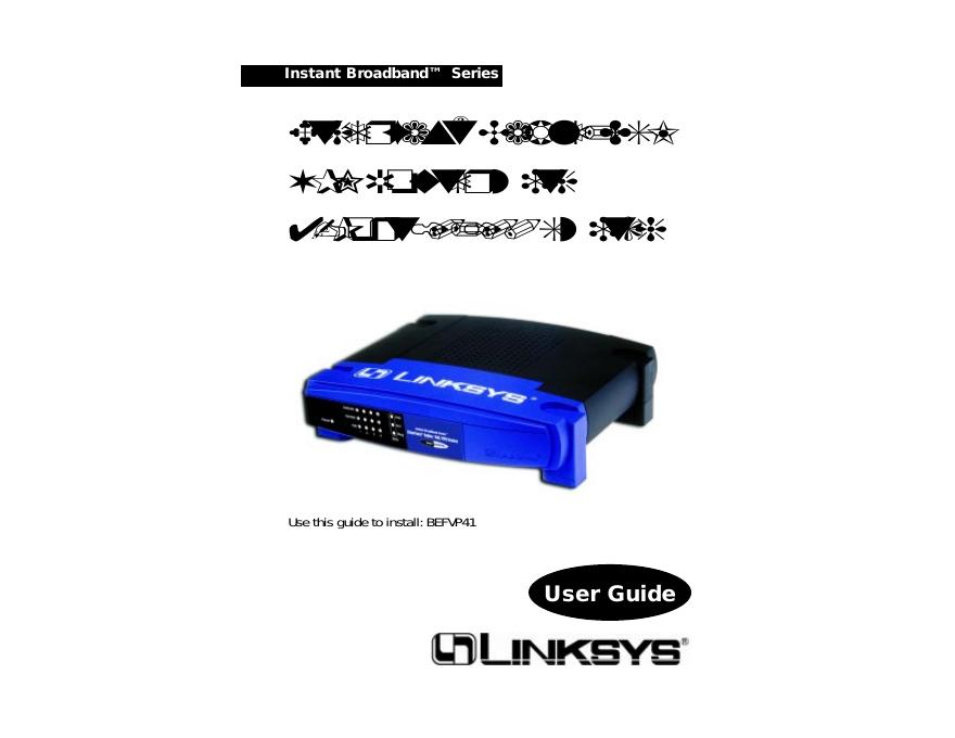 LINKSYS EtherFast®Cable/DSL VPN Router with 4-Port 10/100 Switch 说明书