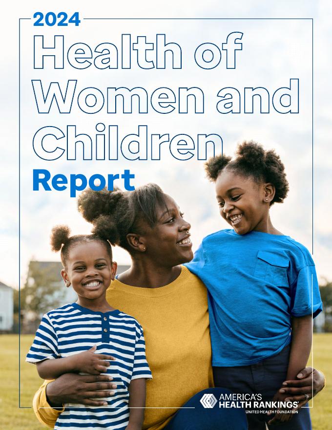 联合健康基金会：2024年妇女和儿童健康报告（英文版）