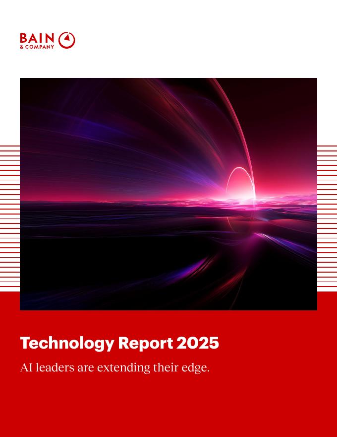 贝恩：2025年全球科技报告：AI领军者正在拓展其优势（英文版）海报