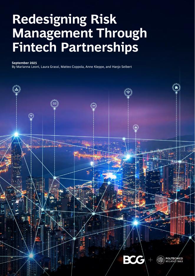 BCG波士顿咨询&米兰理工大学：2025年基于金融科技合作的风险管理重构研究报告（英文版）海报