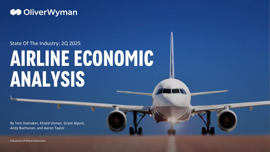 奥纬咨询：2025年第二季度全球航空业经济分析报告（英文版）海报
