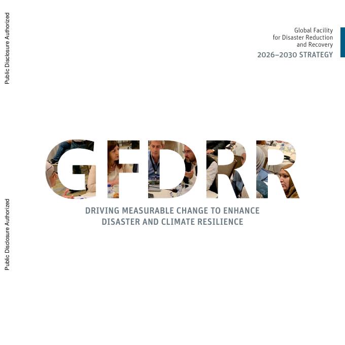 世界银行：全球减灾与灾后恢复基金（GFDRR）2026-2030战略报告（英文版）海报