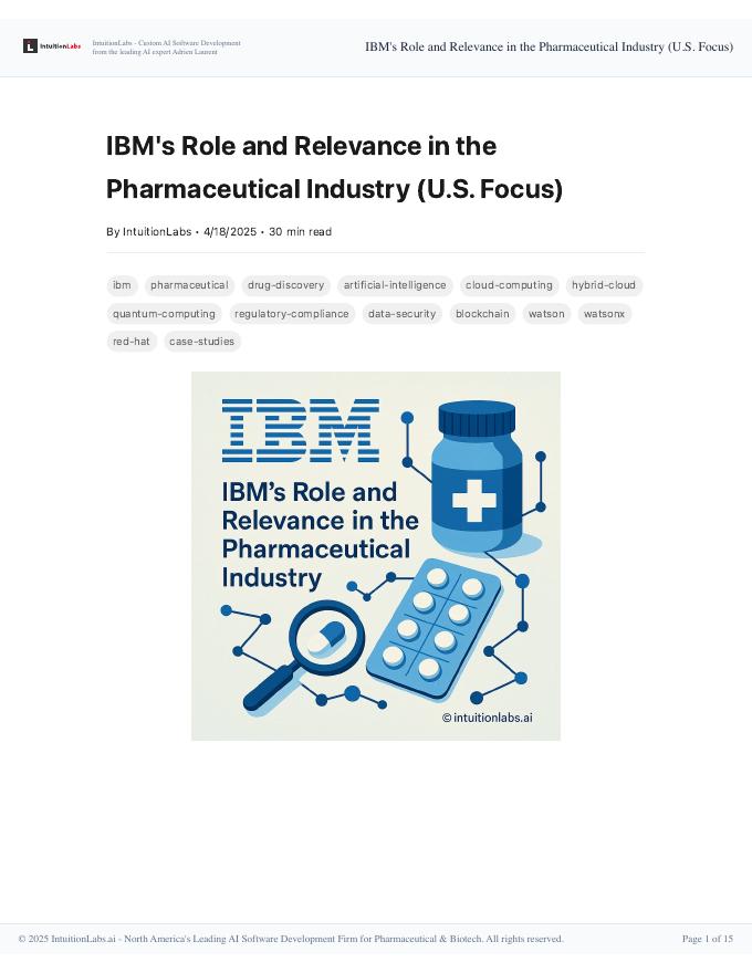 IntuitionLabs：2025年IBM在美国制药行业中的价值定位与实践应用研究报告（英文版）海报