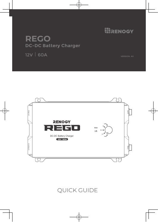 Rego 12V 60A DC-DC Battery Charger使用说明书
