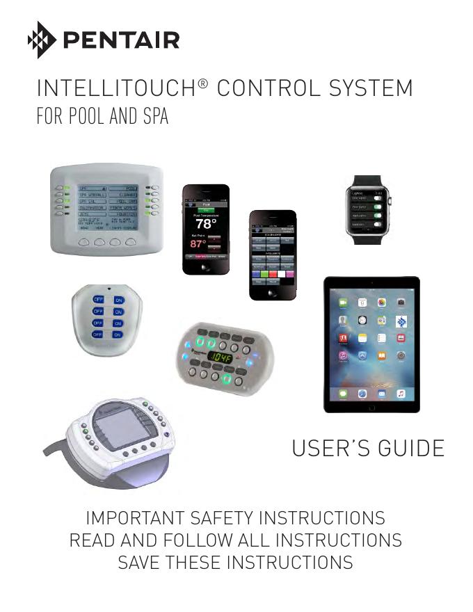 IntelliTouch®控制系统使用说明书