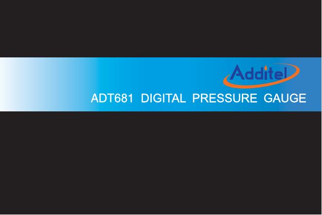 Additel Corporation 数字压力表 ADT681 说明书
