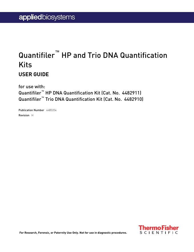 Quantifiler ™ HP and Trio DNA Quantification Kits 使用说明书