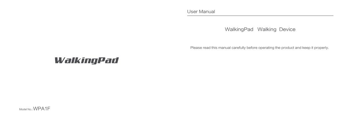 WalkingPad走步机使用说明书