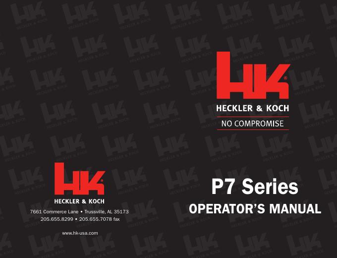 P7 系列手枪使用说明