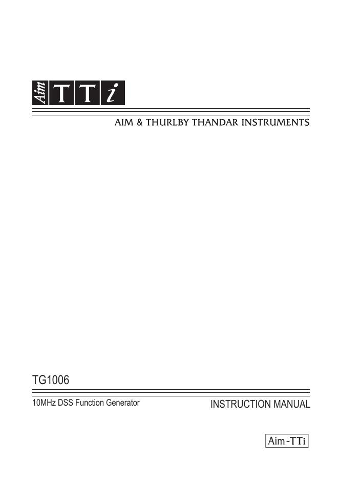 TG1006 10MHz DSS Function Generator INSTRUCTION MANUAL 使用说明书