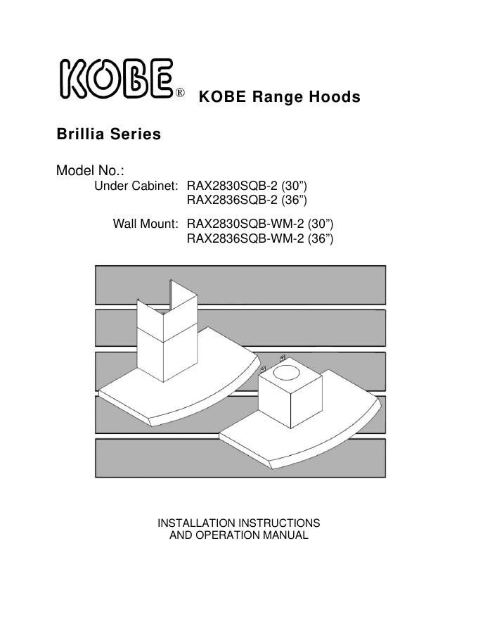 KOBE吸油烟机RAX2830SQB-2/RAX2836SQB-2使用说明书