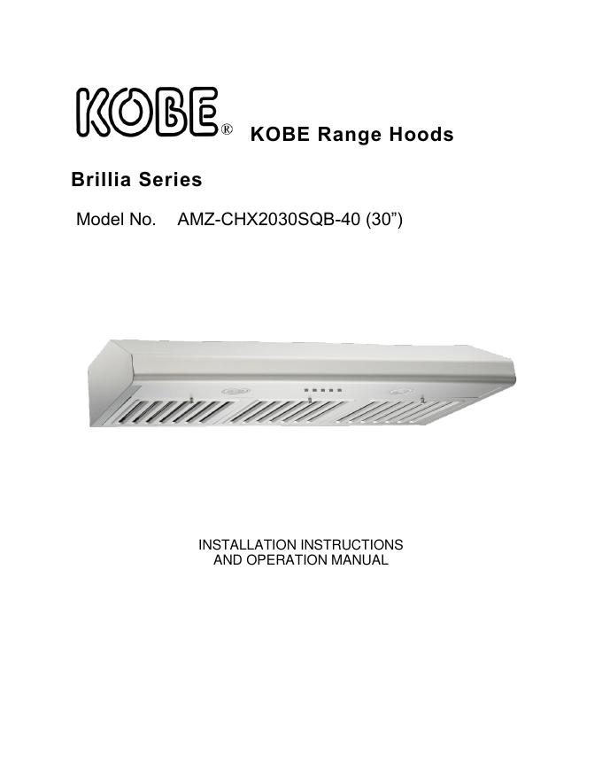 KOBE Range Hoods Brillia Series 说明书