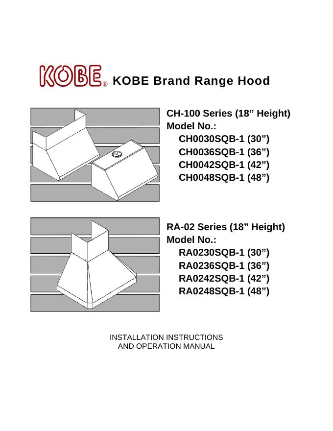KOBE抽油烟机CH-100系列和RA-02系列安装方法和使用说明