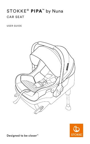 STOKKE ® PIPA™ by Nuna汽车座椅使用说明书