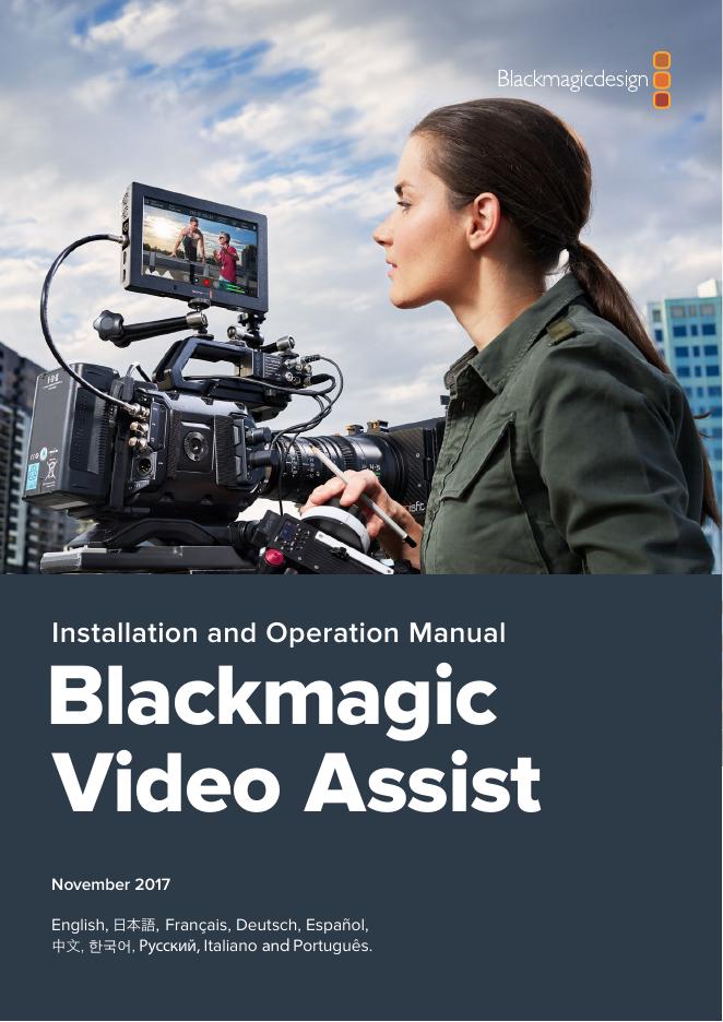 Blackmagic Video Assist使用说明书