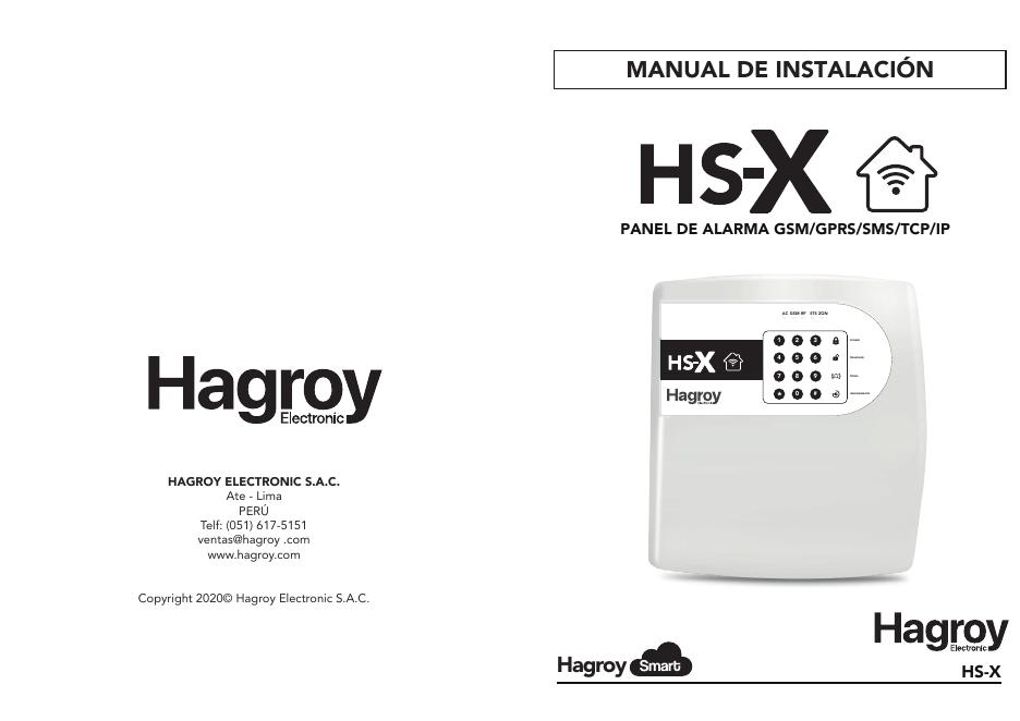 HAGROY ELECTRONIC S.A.C.HS-X智能GSM/GPRS/SMS/TCP/IP报警面板说明书