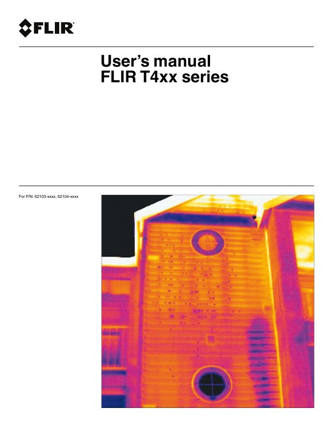 FLIR T4xx系列热像仪使用说明书