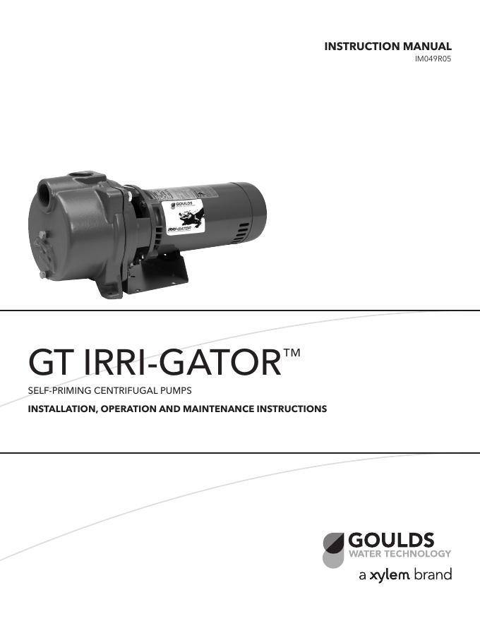 GT IRRI-GATOR™自吸离心泵安装、操作和维护说明书