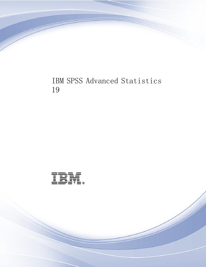 IBM SPSS Advanced Statistics 19 用户手册