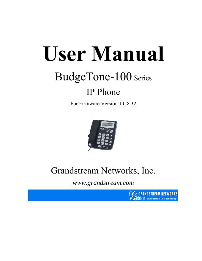 BudgeTone-100 Series IP Phone 用户手册