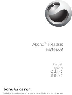 Sony Ericsson HBH-608蓝牙耳机 使用手册