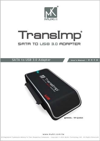 Mukii Transimp SATA to USB3.0 Adapter 使用手册