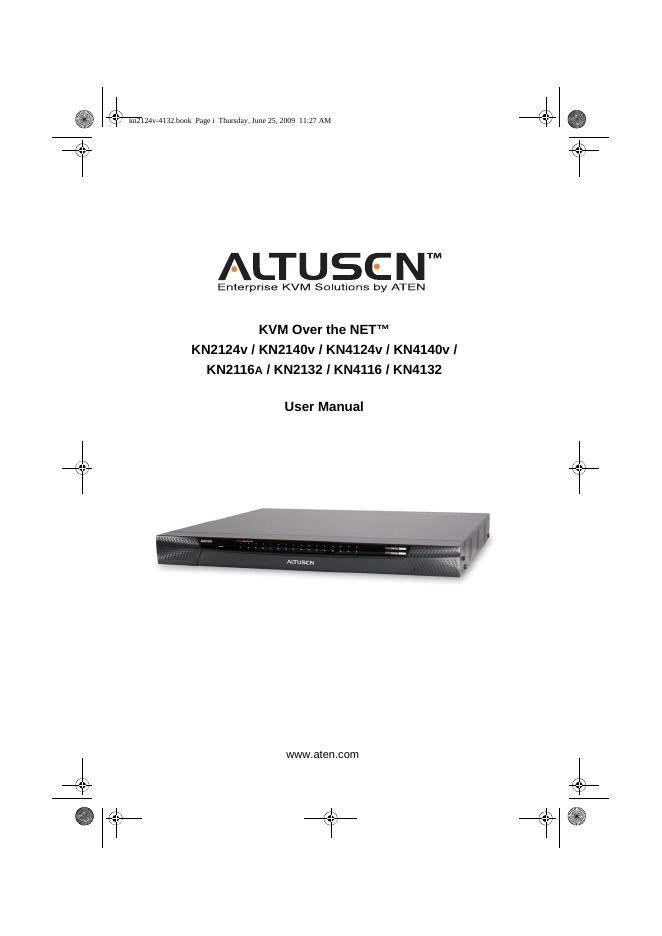 ALTUSEN KVM Over the NET KN2124v/2140v/4124v/4140v/2116A/2132/4116/4132 用户手册
