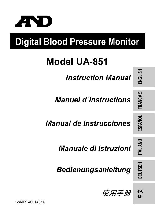 AND UA-851 Digital Blood Pressure Monitor Instruction 使用手册