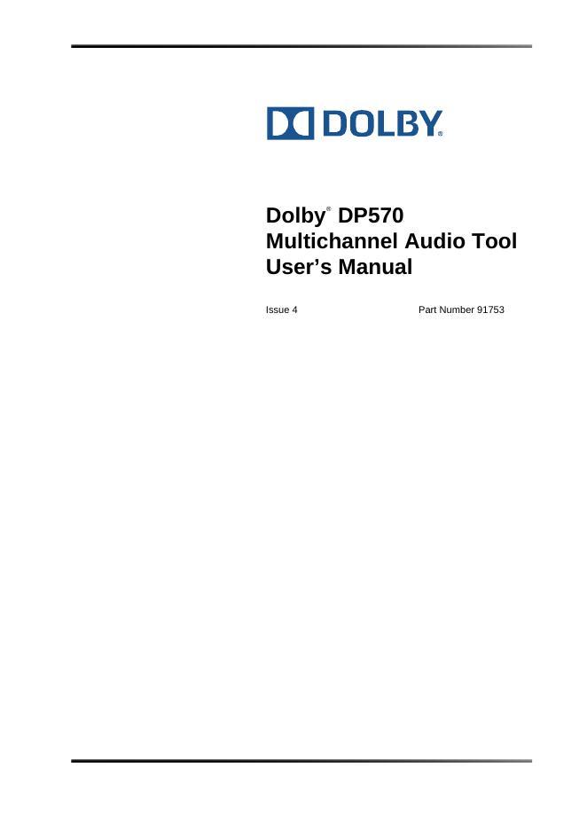 Dolby DP570 Multichannel Audio Tool 用户手册
