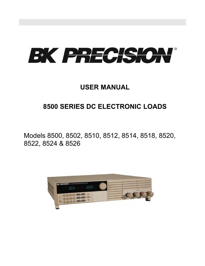 BK PRECISION 8500系列 DC ELECTRONIC LOADS 用户手册