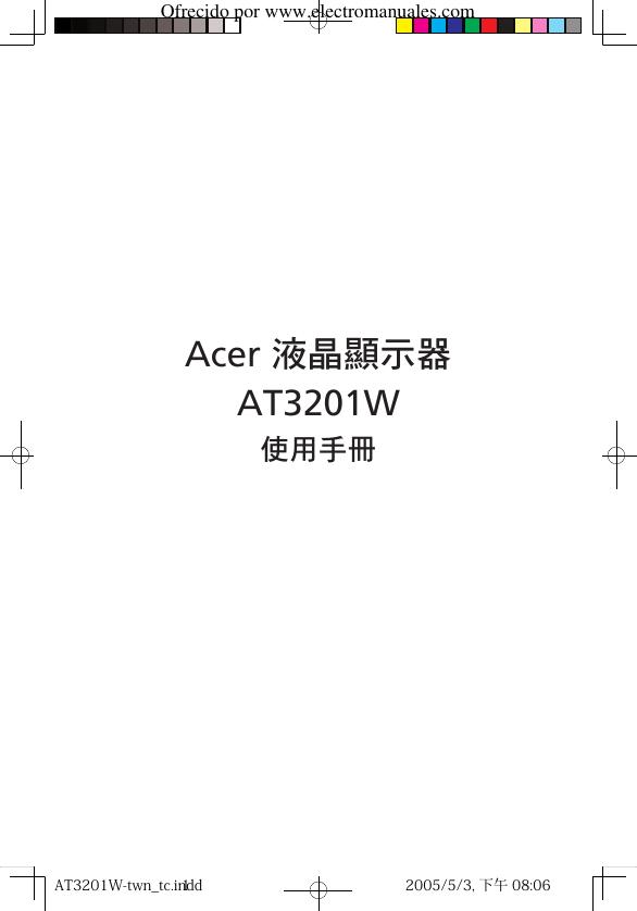 ACER 液晶顯示器AT3201W 使用手册