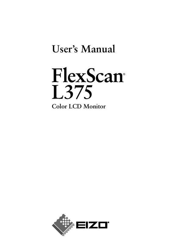 EIZO FlexScan L375 彩色液晶显示器 用户手册