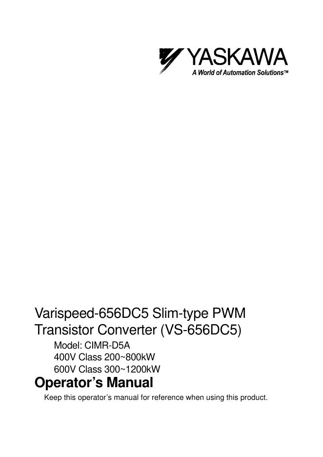 YASKAWA Varispeed-656DC5 Slim-type PWM Transistor Converter 操作手册