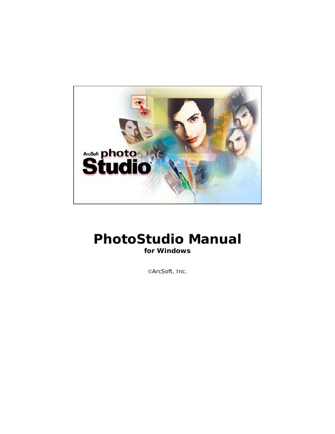 Arcsoft PhotoStudio Manual for Windows 用户手册(3)