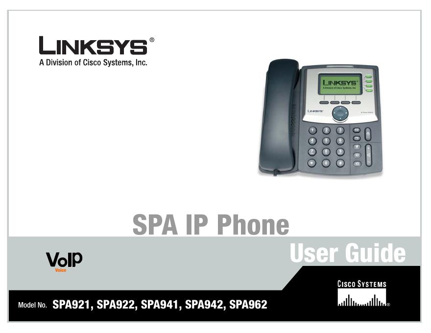 LINKSYS SPA921,SPA922,SPA941,SPA942,SPA962电话 用户手册