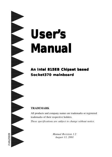 An Intel 815EB Chipset based Socket370 mainboard 用户手册