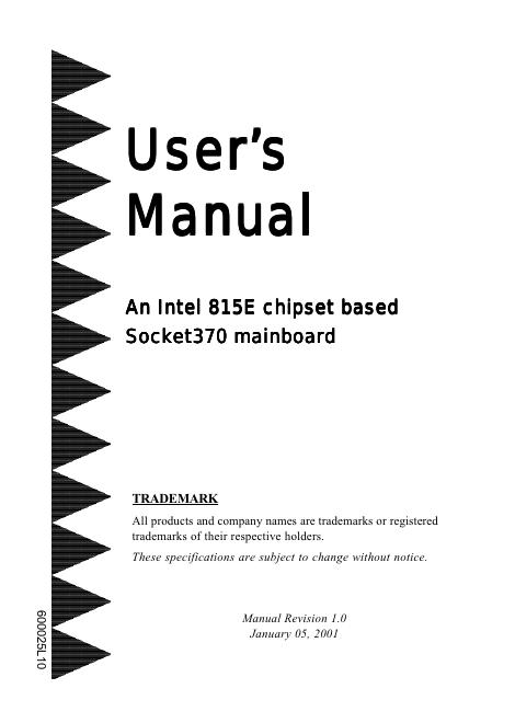 An Intel 815E chipset based Socket370 mainboard 用户手册(1)