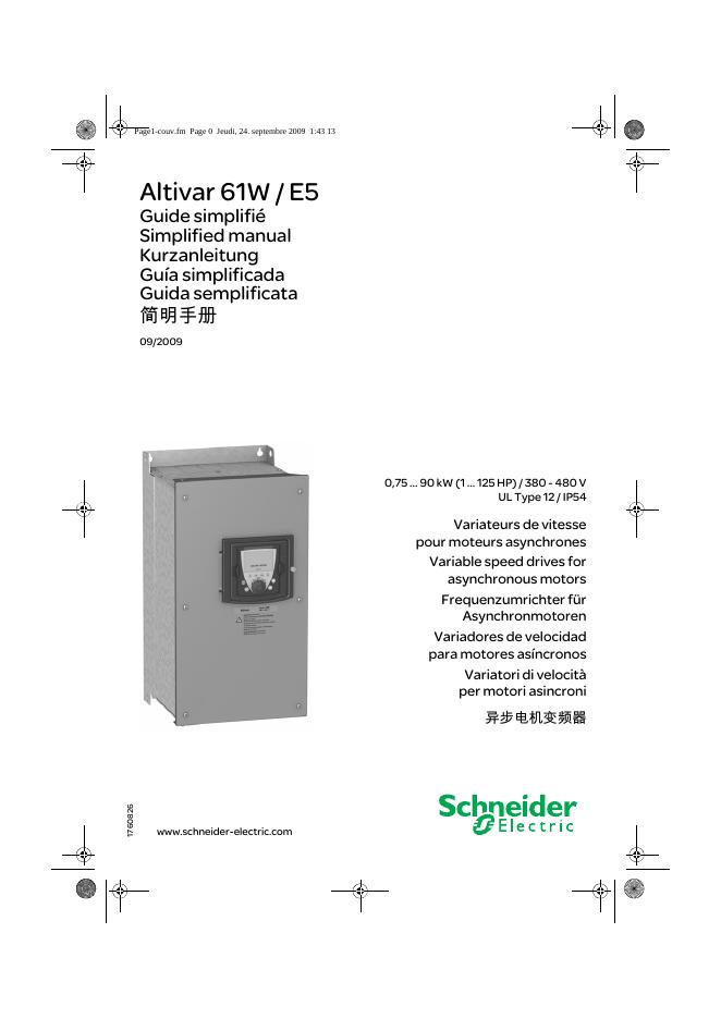 schneider Altivar 61W / E5 Guide simplifié Simplified manual Kurzanleitung Guía simplificada Guida semplificata 简明手册