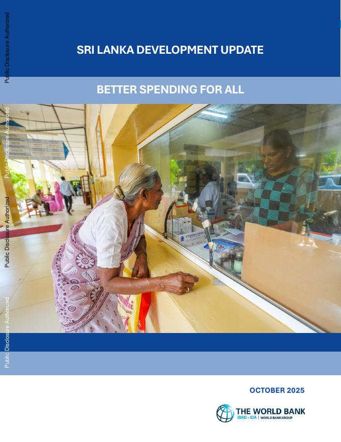 世界银行：2025年10月斯里兰卡发展更新报告-改善全民支出（英文版）海报