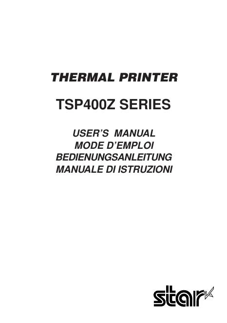 star TSP400Z SERIES THERMAL PRINTER 用户手册