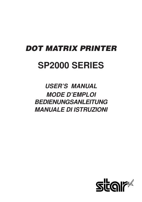 star SP2000 SERIES DOT MATRIX PRINTER 用户手册