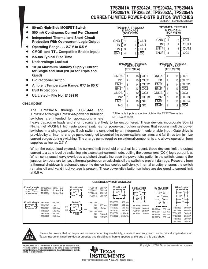 TEXAS INSTRUMENTS TPS2041A, TPS2042A, TPS2043A, TPS2044A TPS2051A, TPS2052A, TPS2053A, TPS2054A CURRENT-LIMITED POWER-DISTRIBUTION SWITCHES 数据手册