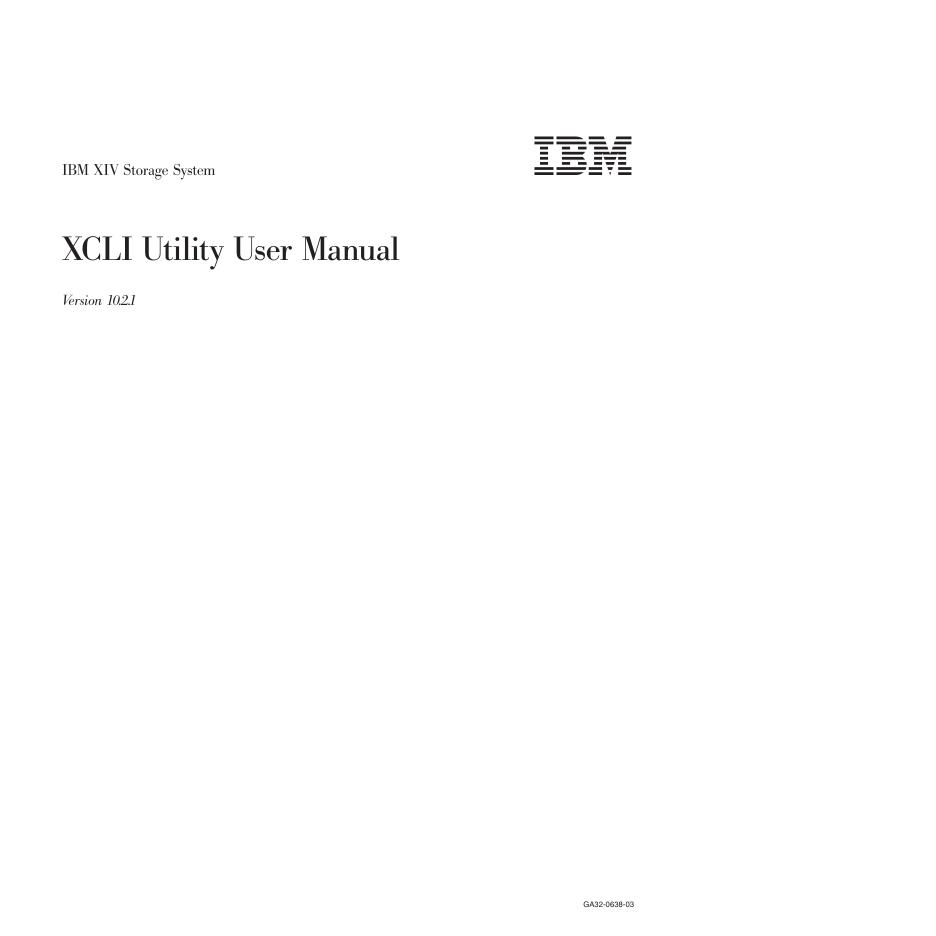 IBM XCLI Utility 用户手册