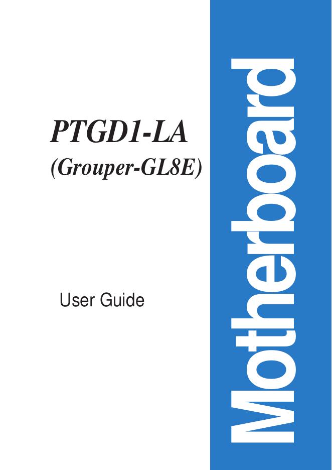 华硕 PTGD1-LA (Grouper-GL8E) 使用手册