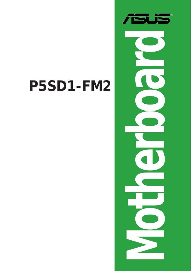 华硕 P5SD1-FM2 使用手册