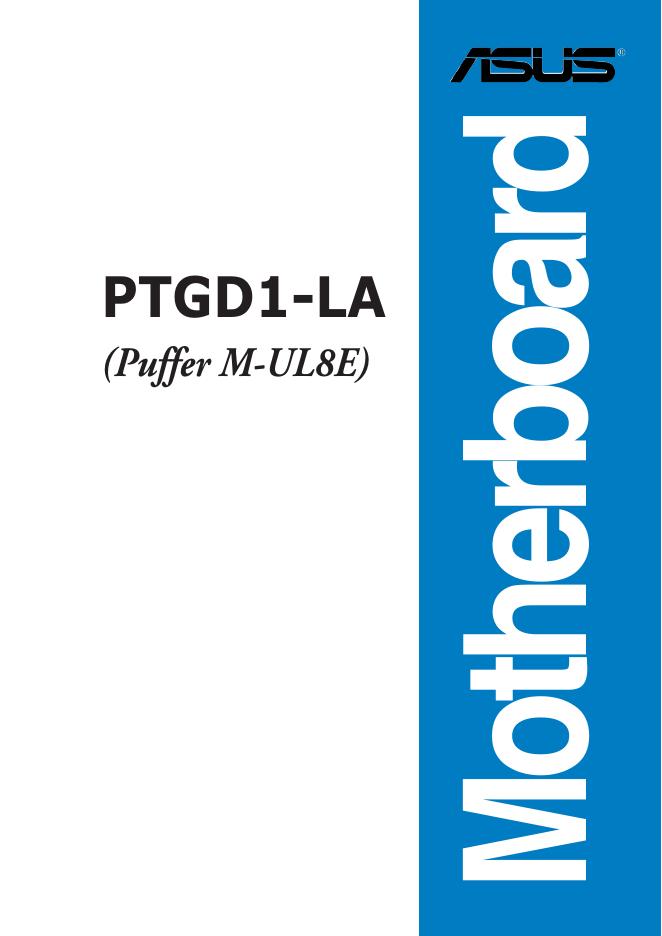 华硕 PTGD1-LA (Puffer M-UL8E) 使用手册