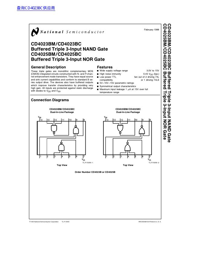 National Semiconductor CD4023BM/CD4023BC Buffered Triple 3-Input NAND Gate CD4025BM/CD4025BC Buffered Triple 3-Input NOR Gate 数据手册